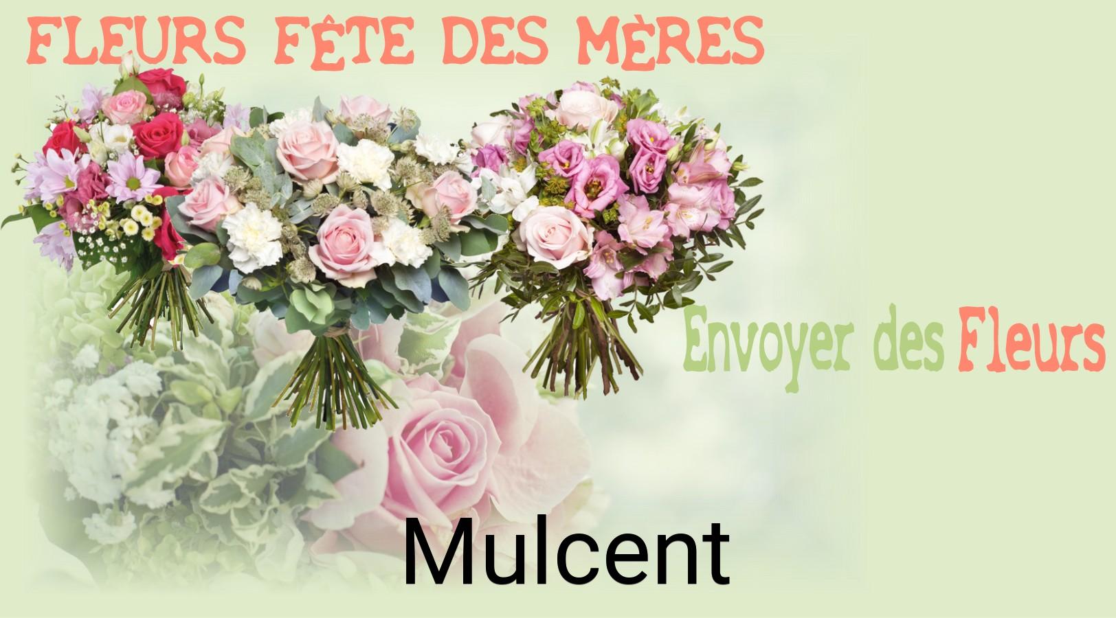 Bouquet de Fête des Mères livré à Mulcent